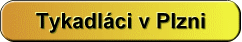 Aktuální diskuze Tykadláci v Plzni